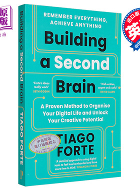 打造第二大脑 英文原版 一种组织数字生活和释放创造潜力的有效方法 Building a Second Brain 英文原版书籍 Tiago Forte
