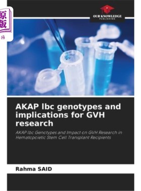 海外直订AKAP lbc genotypes and implications for GVH research AKAP lbc基因型及其对GVH研究的意义