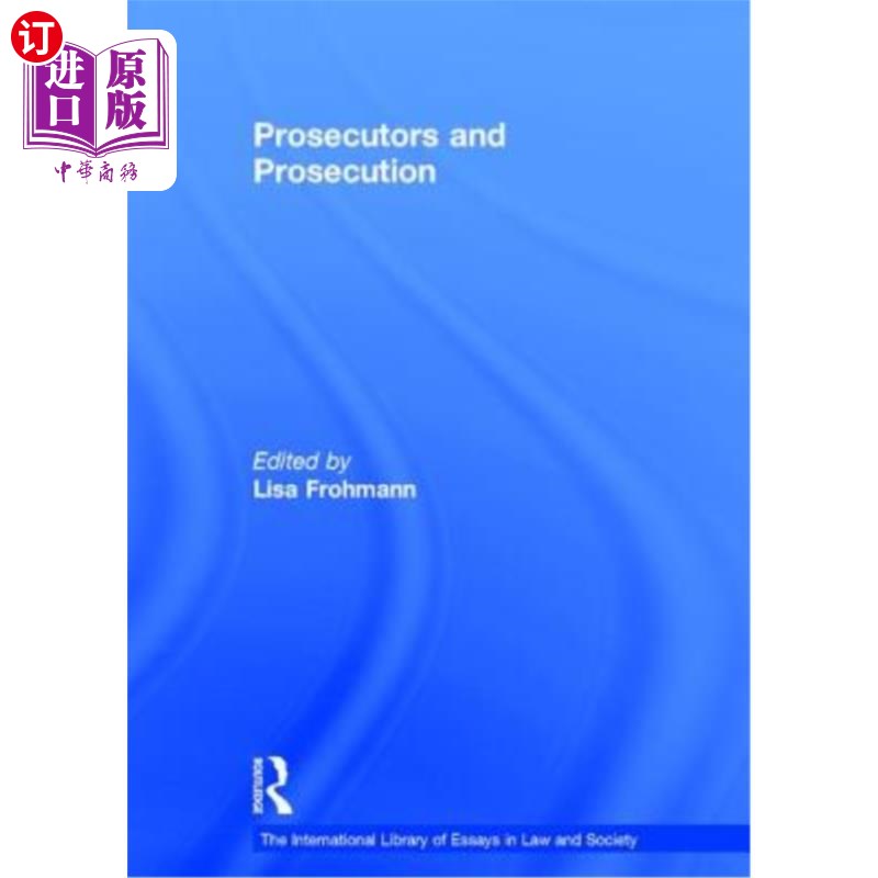 海外直订Prosecutors and Prosecution检控人员与检控