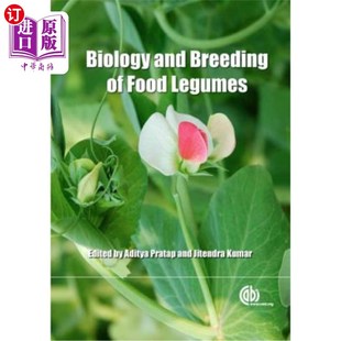 Breeding Food Legumes 生物学和育种 海外直订Biology 食用豆科植物 and