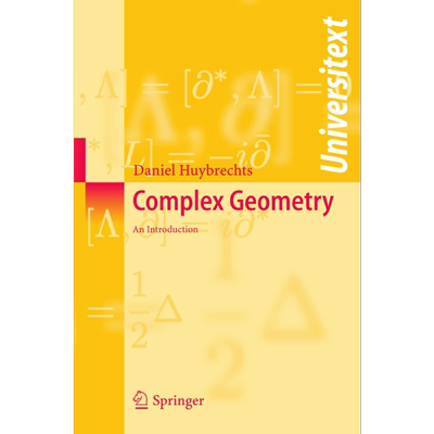 现货 复几何导论 第1版 复几何经典教材 Complex Geometry 英文原版 Daniel Huybrechts【中商原版】