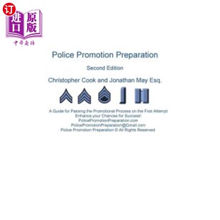 海外直订Police Promotion Preparation: A Guide for Passing the Promotional Process on the 警察晋升准备工作:第一次尝