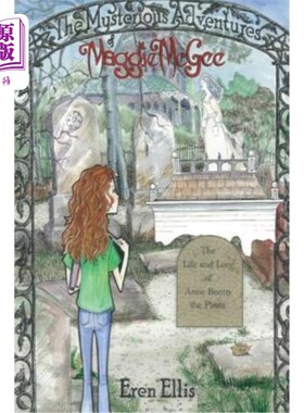 海外直订The Mysterious Adventures of Maggie McGee - The Life and Love of Anne Bonny the  玛姬·麦吉的神秘冒险——海