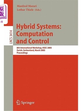 海外直订Hybrid Systems: Computation and Control: 8th International Workshop, Hscc 2005,  混合系统：计算与控制：第八