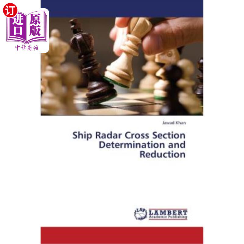 海外直订Ship Radar Cross Section Determination and Reduction 舰船雷达散射截面的确定与缩减