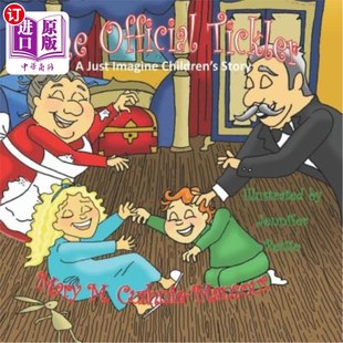 海外直订The Official Tickler: A Just Imagine Children's Story 官方的难题：一个想象中的儿童故事