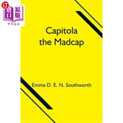 海外直订Capitola the Madcap 圣克鲁兹的狂妄的