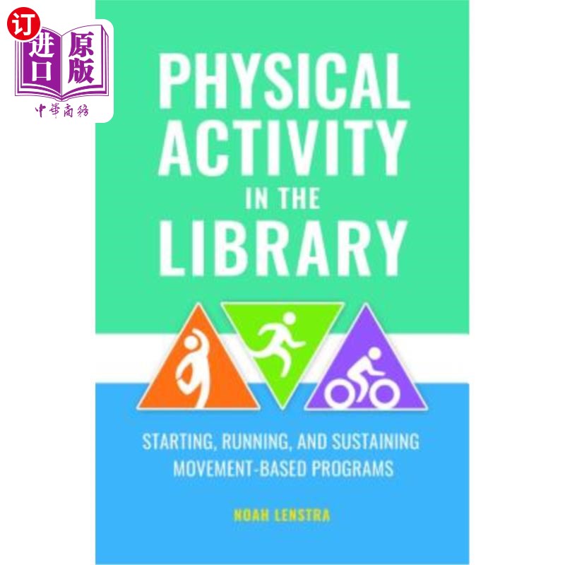 海外直订Healthy Living at the Library: Programs for All Ages 图书馆健康生活:面向所有年龄段的项目