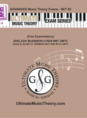 海外直订Advanced Music Theory Exams Set #2 - Ultimate Music Theory Exam Series: Preparat 高级音乐理论考试集2-终极音