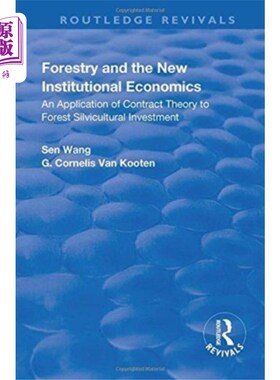 海外直订Forestry and the New Institutional Economics 林业与新制度经济学