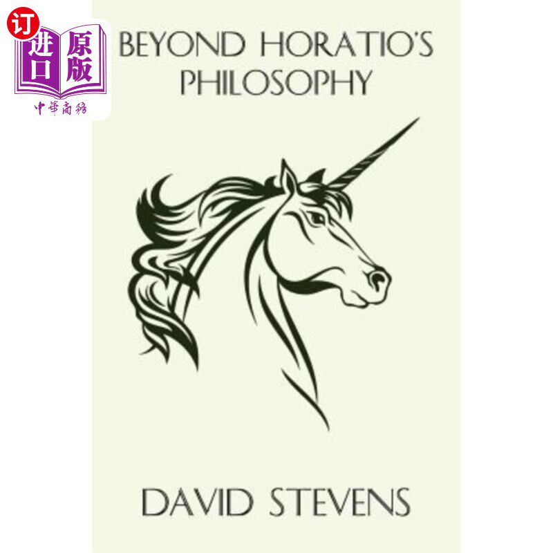 海外直订Beyond Horatio's Philosophy: The Fantasy of Peter S. Beagle 霍雷肖哲学之外：彼得·s·比格尔的幻想