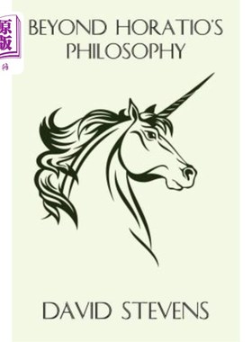 海外直订Beyond Horatio's Philosophy: The Fantasy of Peter S. Beagle 霍雷肖哲学之外：彼得·s·比格尔的幻想