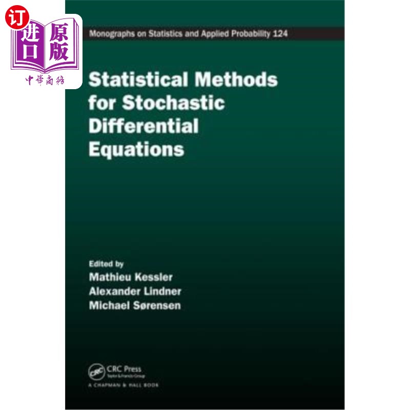 海外直订Statistical Methods for Stochastic Differential Equations 随机微分方程的统计方法