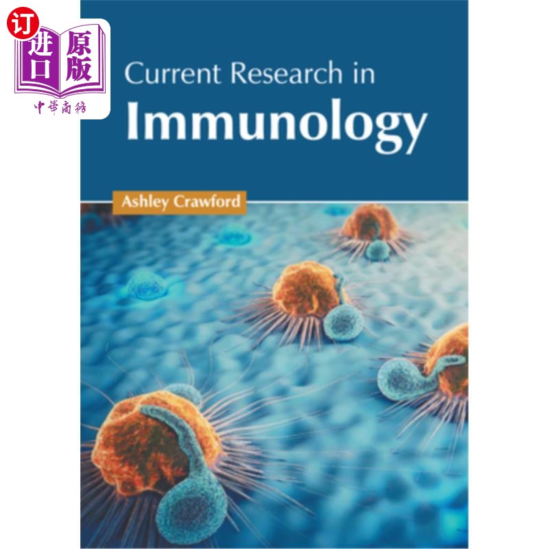 海外直订医药图书Current Research in Immunology 免疫学的近期研究