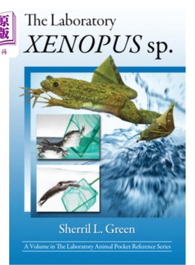 海外直订医药图书The Laboratory Xenopus Sp. 实验室非洲爪蟾