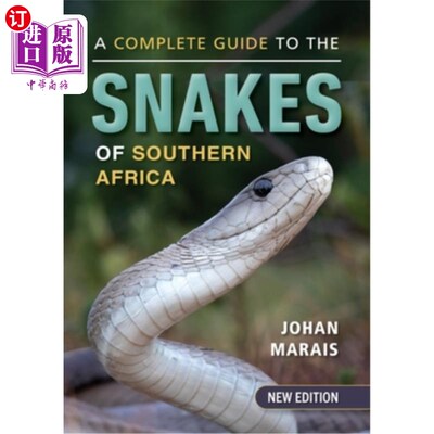 海外直订A Complete Guide to the Snakes of Southern Africa 南部非洲蛇的完整指南