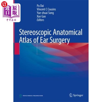 海外直订医药图书Stereoscopic Anatomical Atlas of Ear Surgery 耳外科立体解剖图谱