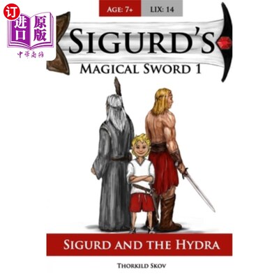 海外直订Sigurd and the Hydra: Sigurd's Magical Sword 1 西格德与九头蛇:西格德的魔法剑