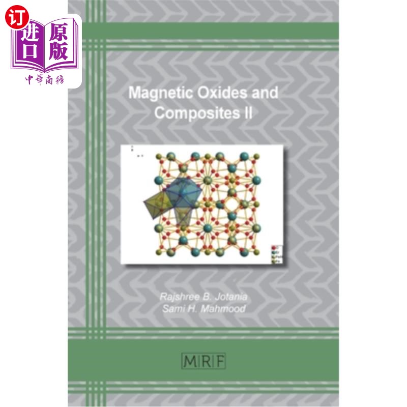 海外直订Magnetic Oxides and Composites II