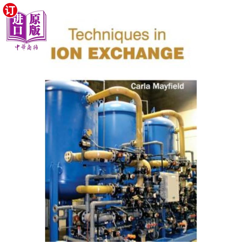 海外直订Techniques in Ion Exchange 离子交换技术