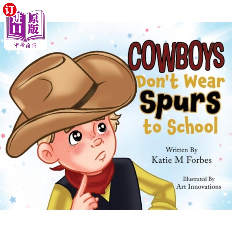 海外直订Cowboys Don't Wear Spurs to School 牛仔不穿马刺上学