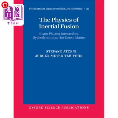 海外直订Physics of Inertial Fusion 惯性聚变物理学