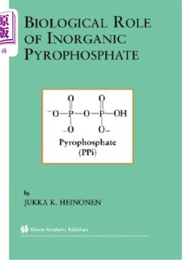 海外直订Biological Role of Inorganic Pyrophosphate 无机焦磷酸盐的生物学作用