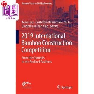Competiti... 海外直订2019 Construction International 2019年国际竹建筑竞赛 Bamboo