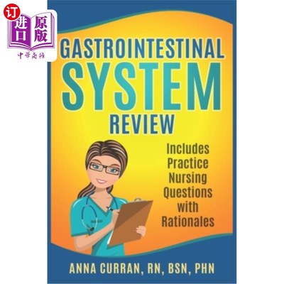 海外直订医药图书Gastrointestinal System Nursing Review: Includes Practice Nursing Questions with 胃肠系统护理回顾: