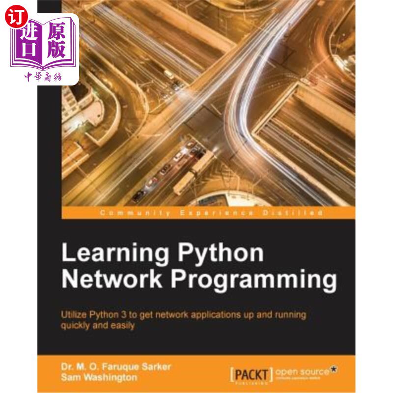 海外直订Learning Python Network Programming: Utilize Python 3 to get network application 学习Python
