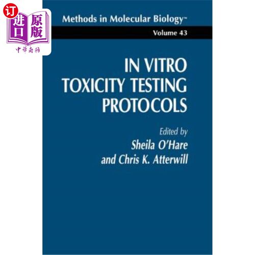 海外直订医药图书In Vitro Toxicity Testing Protocols 体外毒性试验方案