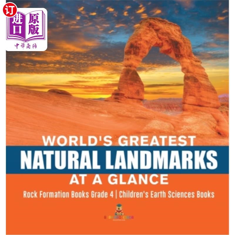 海外直订World's Greatest Natural Landmarks at a Glance Rock Formation Books Grade 4 Chil 世界上最伟大的自然地标一目