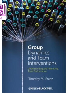 海外直订医药图书Group Dynamics and Team Interventions 团队动力学和团队干预