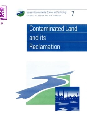 海外直订Contaminated Land and Its Reclamation 污染土地及其复垦