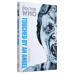 预售 神秘博士 天使之触 豆瓣阅读 英文原版 Doctor Who Touched by an Angel Jonathan Morris【中商原版】