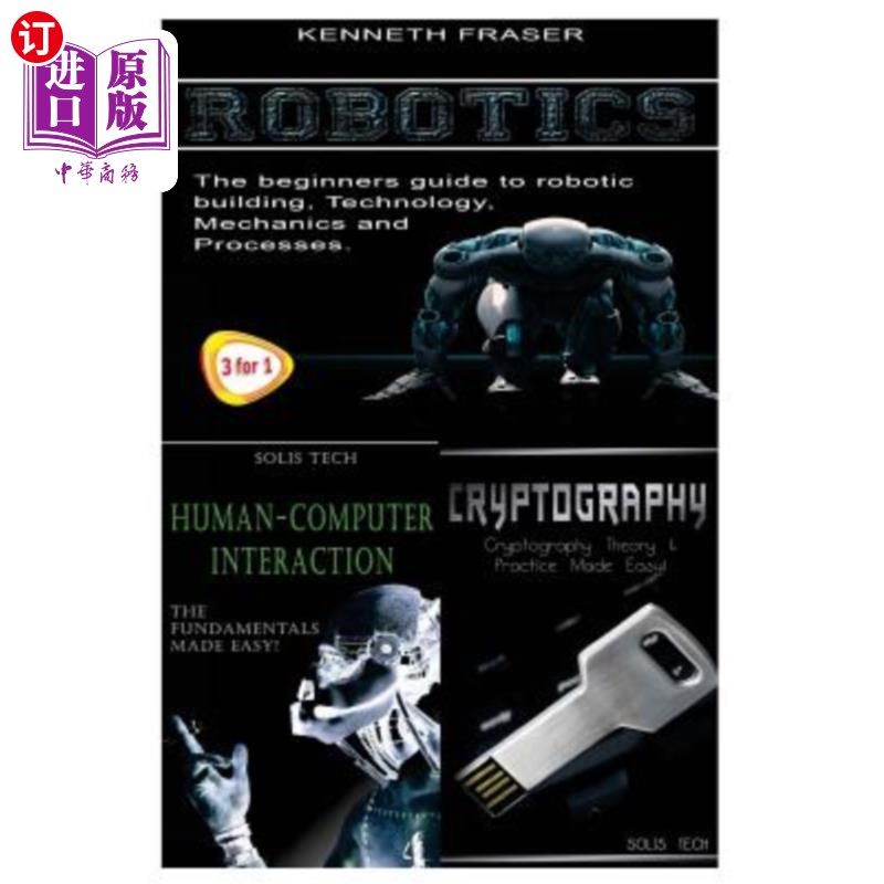 海外直订Robotics + Human-Computer Interaction + Cryptography 机器人技术+人机交互+密码学
