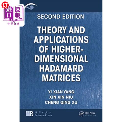 海外直订Theory and Applications of Higher-Dimensional Hadamard Matrices, Second Edition 高维阿达玛矩阵的理论与应用