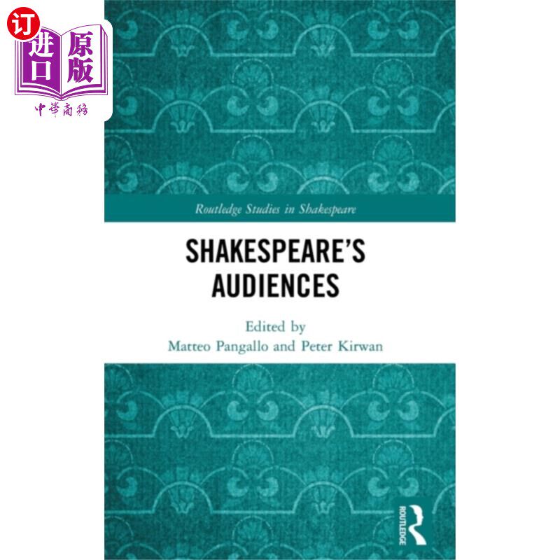 海外直订Shakespeare's Audiences 莎士比亚的观众