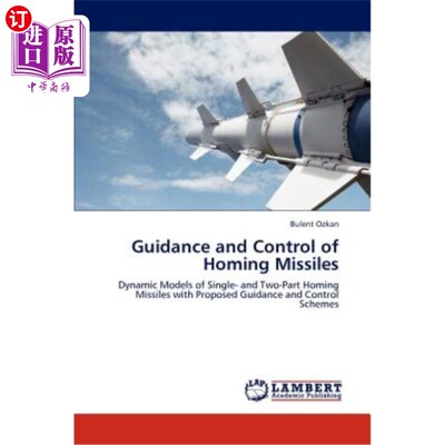 海外直订Guidance and Control of Homing Missiles 寻的导弹制导与控制