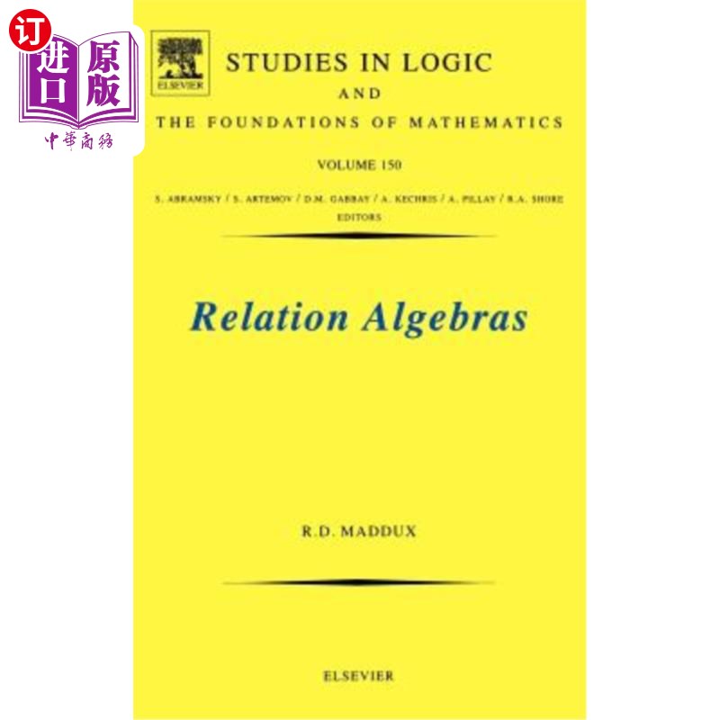 海外直订Relation Algebras: Volume 150 关系代数:卷150