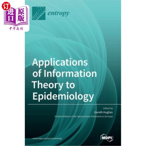 海外直订Applications of Information Theory to Epidemiology 信息论在流行病学中的应用