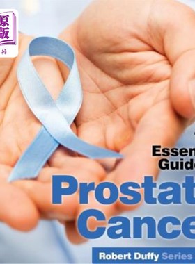 海外直订医药图书Prostrate Cancer: The Essential Guide 前列腺癌：基本指南