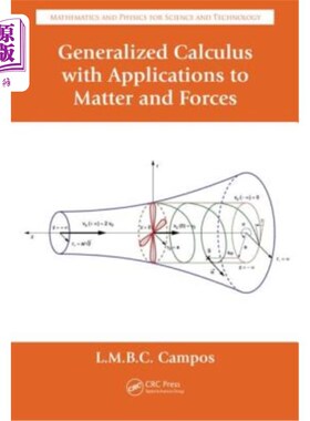 海外直订Generalized Calculus with Applications to Matter and Forces 广义微积分及其在物质和力上的应用