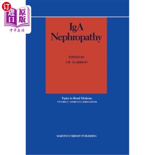 海外直订医药图书IgA Nephropathy 伊格氏免疫球菌肾病