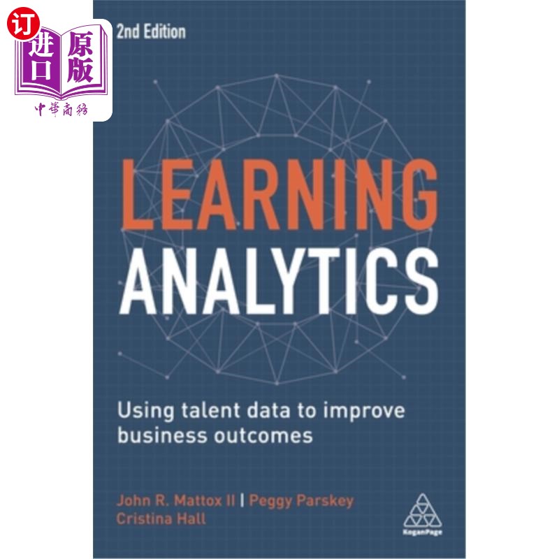 海外直订Learning Analytics: Using Talent Data to Improve Business Outcomes 学习分析：利用人才数据改善业务成果