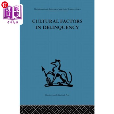 海外直订Cultural Factors in Delinquency 犯罪的文化因素