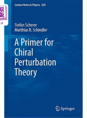 海外直订A Primer for Chiral Perturbation Theory 手征微扰理论入门