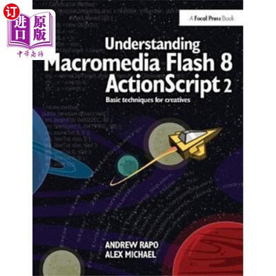 海外直订Understanding Macromedia Flash 8 ActionScript 2 理解Macromedia Flash 8 ActionScript
