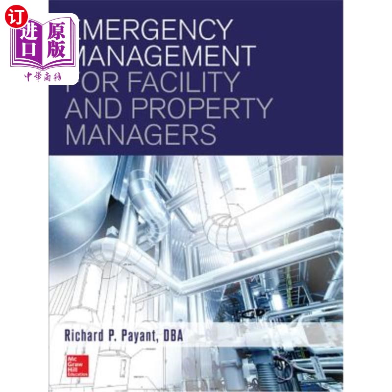海外直订Emergency Management for Facility and Property Managers 设施和物业经理的应急管理