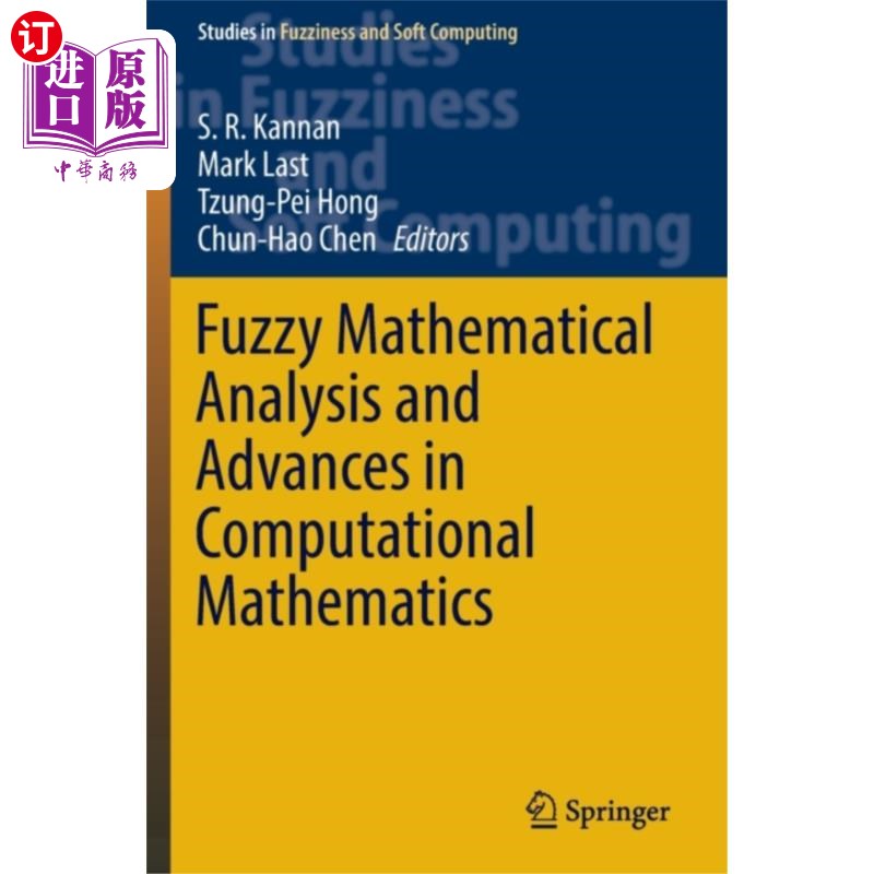 海外直订Fuzzy Mathematical Analysis and Advances in Comp... 模糊数学分析与计算数学进展